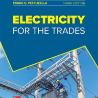 Manual Solutions for Electricity For The Trades 3rd Edition by Frank D. Petruzella