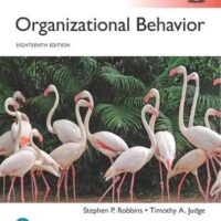 Full Download Manual Solution Organizational Behavior, Global Edition 18 by Timothy A. Judge Stephen P. Robbins