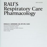 Manual Solutions for Rau's Respiratory Care Pharmacology 9 by Douglas S. Gardenhire EdD RRT-NPS FAARC