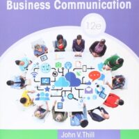 Full Download Manual Solution Excellence in Business Communication 12 by John Thill, Courtland Bovee