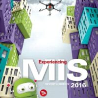 Full Download Manual Solution Experiencing MIS 7 by David Kroenke, Randall Boyle