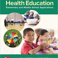Full Download Manual Solution for Health Education: Elementary and Middle School Applications 9 by Susan Telljohann, Cynthia Symons, Beth Pateman, Denise Seabert