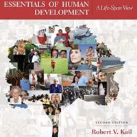 Full Download Test Bank Essentials of Human Development: A Life-Span View 2 by Robert V. Kail, John C. Cavanaugh