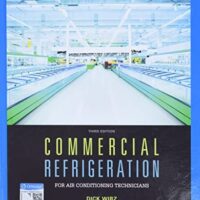 Full Download Manual Solution Commercial Refrigeration for Air Conditioning Technicians 3 by Dick Wirz
