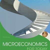Full Download Manual Solution for Microeconomics For Today 9 by Irvin B. Tucker