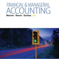 Full Download Manual Solution for Financial & Managerial Accounting 13 by Carl S. Warren, James M. Reeve, Jonathan Duchac