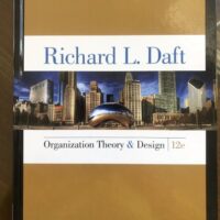 Full Download Test Bank Organization Theory and Design 12 Edition (MindTap Course List) 12 by Richard L. Daft