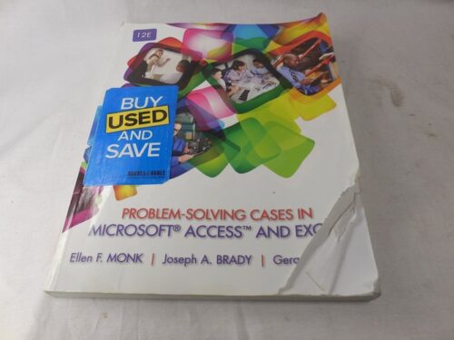Full Download Manual Solution Problem-Solving Cases in Microsoft Access™ and Excel 12 by Ellen Monk, Joseph Brady, Gerard S. Cook