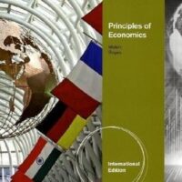Manual Solution Principles of Economics 8th Edition ISBN-10: 0538797800 ISBN-13: 9780538797801 by William Boyes Michael Melvin