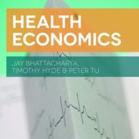 Full Download Test Bank Health Economics null by Jay Bhattacharya