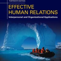 Full Download Test Bank Effective Human Relations: Interpersonal And Organizational Applications 13 by Barry Reece, Monique Reece