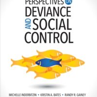 Manual Solutions for Perspectives on Deviance and Social Control 2 by Michelle L. Inderbitzin, Kristin A. Bates, Randy R. Gainey
