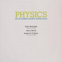 Full Download Manual Solution Physics: An Algebra-Based Approach by Alan Hirsch , Joanne O?Meara Ernie McFarland (Author) (Author)