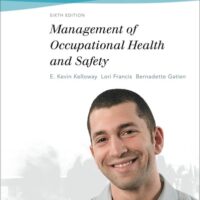 Full Download Manual Solution Management Of Occupational Health And Safety 6 by Lori Francis Bernadette Gatien Kevin Kelloway