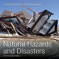 Manual Solutions for Natural Hazards and Disasters 5 by Donald Hyndman, David Hyndman