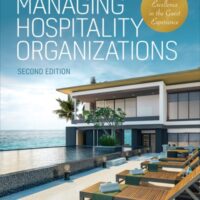 Full Download Manual Solution Managing Hospitality Organizations: Achieving Excellence in the Guest Experience 2 by Robert C. Ford, Michael C. Sturman