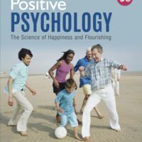 Full Download Manual Solution Positive Psychology: The Science of Happiness and Flourishing 3 by William C. Compton, Edward L. Hoffman