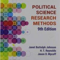 Full Download Manual Solution for BUNDLE: Johnson: Political Science Research Methods, 9e (Paperback) + Mycoff: Working with Political Science Research Methods: Problems and Exercises, 5e Ninth by Janet B. Johnson, Jason D. Mycoff
