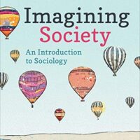 Manual Solution for Imagining Society: An Introduction to Sociology First Edition by Catherine Corrigall-Brown