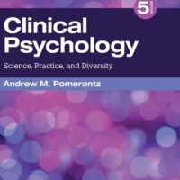 Full Download Manual Solution for Clinical Psychology: Science, Practice, and Diversity 5 by Andrew M. Pomerantz