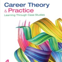 Full Download Test Bank Career Theory and Practice: Learning Through Case Studies 4 by Jane L. Swanson, Nadya Fouad