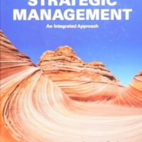 Full Download Test Bank Strategic Management: An Integrated Approach 10 by Charles W. L. Hill, Gareth R. Jones