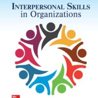 Full Download Manual Solution Interpersonal Skills in Organizations 7 by Suzanne de Janasz, Karen Dowd, Beth Schneider