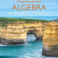 Manual Solutions for Intermediate Algebra with Applications and Visualization 5 by Gary Rockswold, Terry Krieger