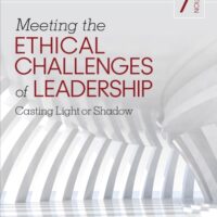 Manual Solutions for Meeting the Ethical Challenges of Leadership: Casting Light or Shadow 7 by Craig E. Johnson