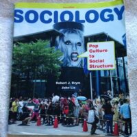 Full Download Manual Solution for Sociology: Pop Culture to Social Structure 3 by Robert J. Brym, John Lie