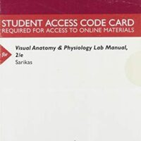 Full Download Manual Solution for MasteringA&P with Pearson eText -- ValuePack Access Card -- for Visual Anatomy & Physiology Lab Manual 2nd edition by Stephen N. Sarikas