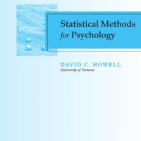 Manual Solution for Statistical Methods for Psychology (PSY 613 Qualitative Research and Analysis in Psychology) 8 by David C. Howell