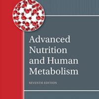 Full Download Test Bank Advanced Nutrition and Human Metabolism 7 by Sareen S. Gropper, Jack L. Smith, Timothy P. Carr
