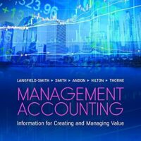 Manual Solution for Management Accounting, 9th Edition: Information for creating and managing value by unknown author