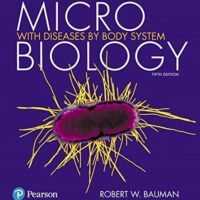 Manual Solution Microbiology with Diseases by Body System Plus Mastering Microbiology with Pearson eText -- Access Card Package (5th Edition) 5 by Robert W. Bauman Ph.D.