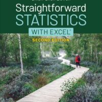 Full Download Manual Solution Straightforward Statistics with Excel Second by Chieh-Chen Bowen