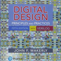 Manual Solutions for Digital Design: Principles and Practices 5 by John Wakerly