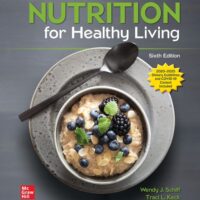 Full Download Manual Solution for Nutrition For Healthy Living 6 by Wendy Schiff, Traci L. Keck