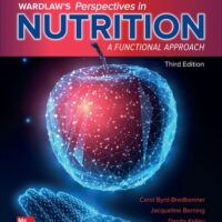 Manual Solution Wardlaw's Perspectives in Nutrition: A Functional Approach 3 by Carol Byrd-Bredbenner, Jacqueline Berning, Danita Kelley, Jaclyn Abbot