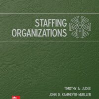 Full Download Manual Solution for Staffing Organizations 10 by Timothy Judge, John Kammeyer-Mueller