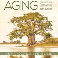 Full Download Test Bank Aging: Concepts and Controversies 10 by Harry R. Moody, Jennifer R. Sasser