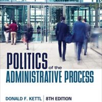Manual Solution Politics of the Administrative Process 8 by Donald F. Kettl