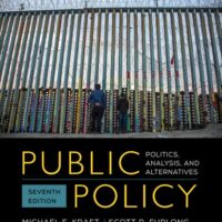 Full Download Manual Solution Public Policy: Politics, Analysis, and Alternatives 7 by Michael E. Kraft, Scott R. Furlong