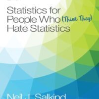Full Download Manual Solution Statistics for People Who (Think They) Hate Statistics 7 by Neil J. Salkind, Bruce B. Frey