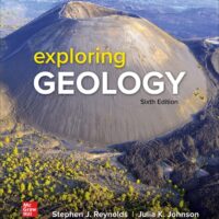 Manual Solution for Exploring Geology 6 by Stephen Reynolds, Julia Johnson