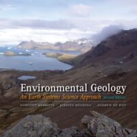 Manual Solutions for Environmental Geology: An Earth Systems Approach Second by Dorothy Merritts, Kirsten Menking, Andrew DeWet