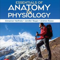 Manual Solution for Seeley's Essentials of Anatomy and Physiology 11 by Cinnamon VanPutte, Jennifer Regan, Andrew Russo