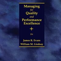 Manual Solution Managing for Quality and Performance Excellence 10 by James R. Evans, William M. Lindsay