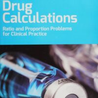 Full Download Manual Solution Drug Calculations: Ratio and Proportion Problems for Clinical Practice 10 by Meta Brown RN Med, Joyce L. Mulholland MS RN ANP MA