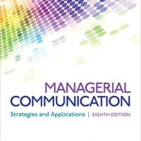 Manual Solutions for Managerial Communication: Strategies and Applications Eighth by Jennifer R. Veltsos, Geraldine E. Hynes